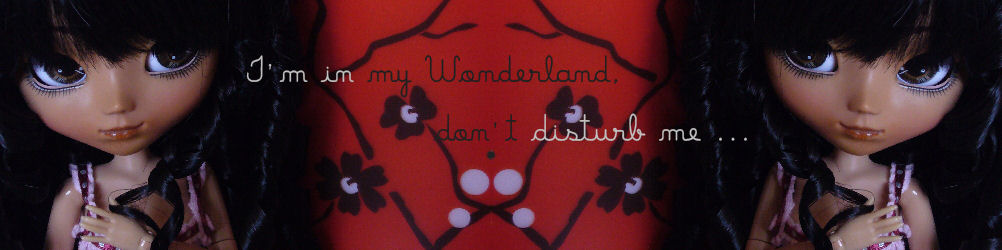 I'm in my Wonderland, don't disturb me