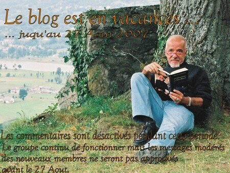 Le blog ferme pour les vacances