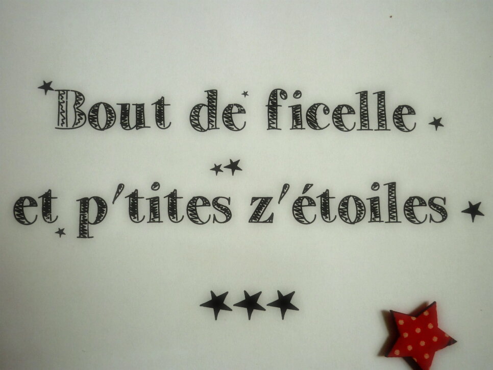 Bout de ficelle et p'tites z'étoiles