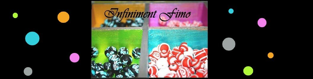 Infiniment Fimo