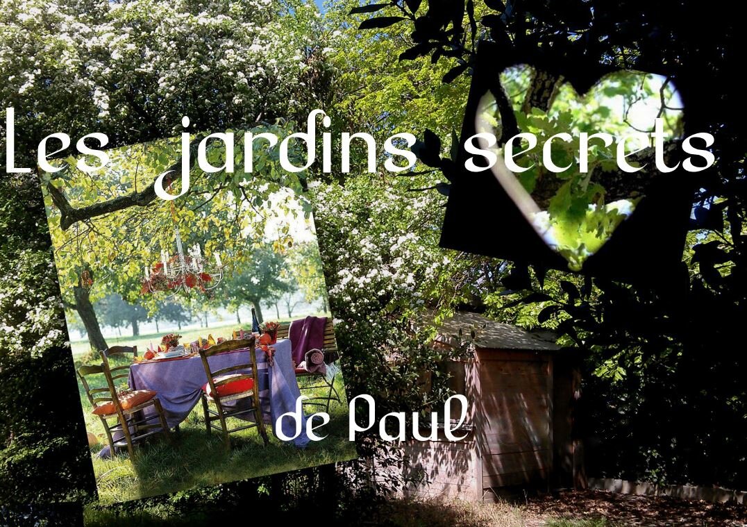 Les jardins secrets de Paul
