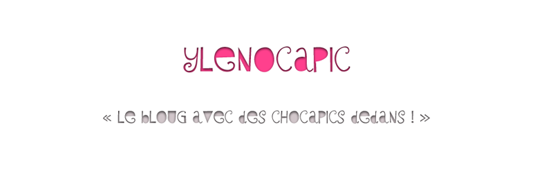 Ylenocapic - Le bloug d'Ylène