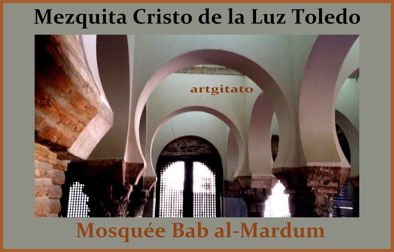 mezquita Cristo de la Luz Toledo Mosquée Bab al-Mardum Artgitato 6