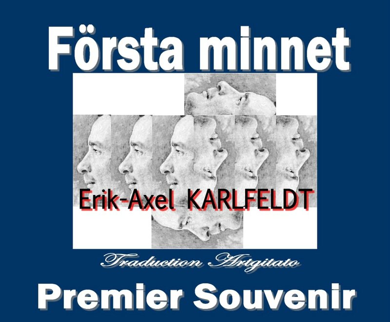 Första minnet Erik Axel Karlfeldt Poésie Artgitato Traduction Premier Souvenir