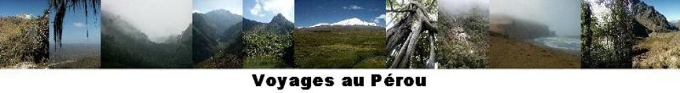 Voyages au Pérou