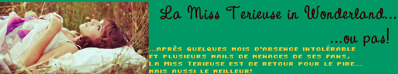 La Miss Terieuse is back!