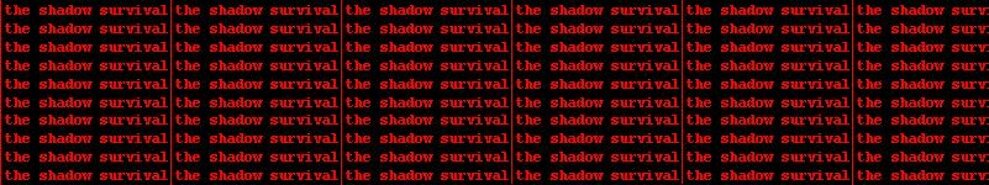 the shadow survival