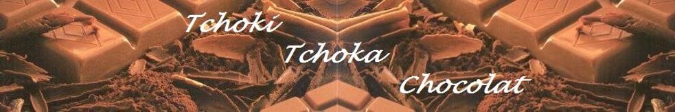 Tchoki_Tchoka_Chocolat