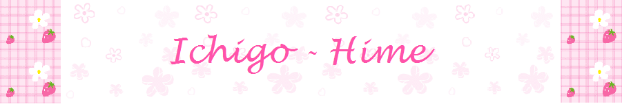 Ichigo Hime ~ Sweet Fairytales