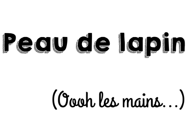 peau de lapin