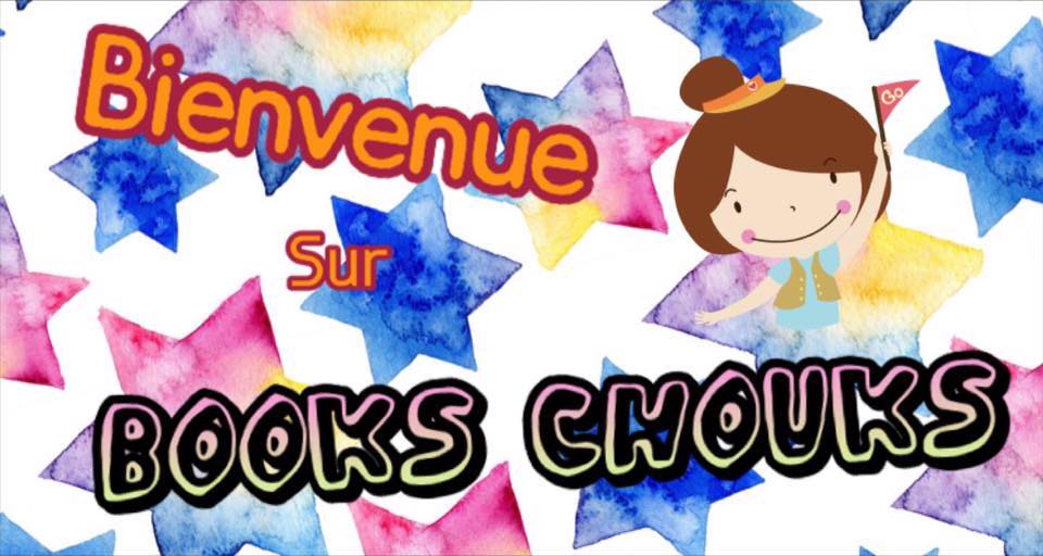 Books-Chouks : blog littéraire