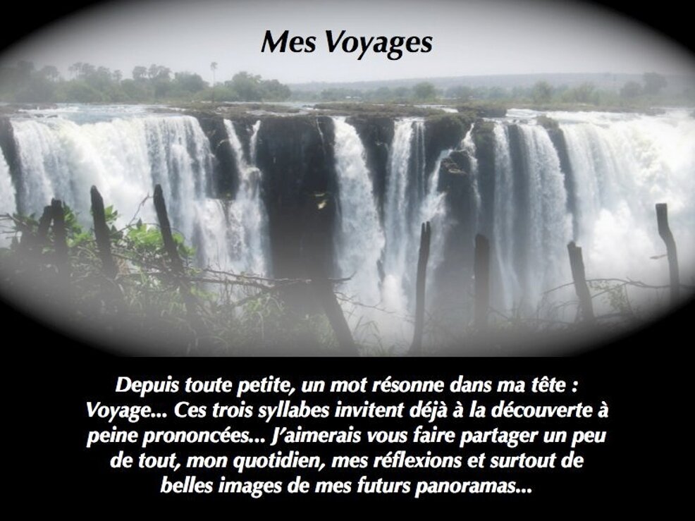 Le blog de mes Voyages !