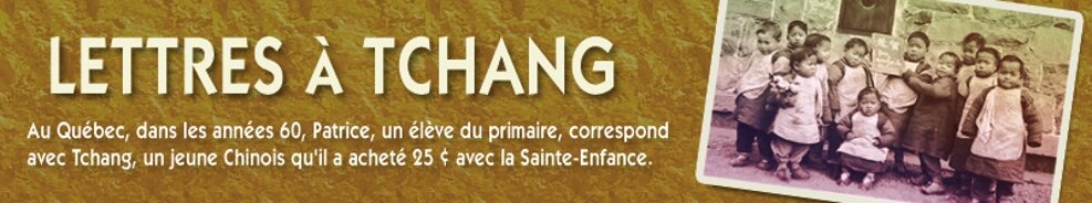 Lettres à Tchang