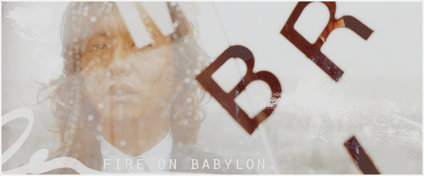 Fire on Babylon.
