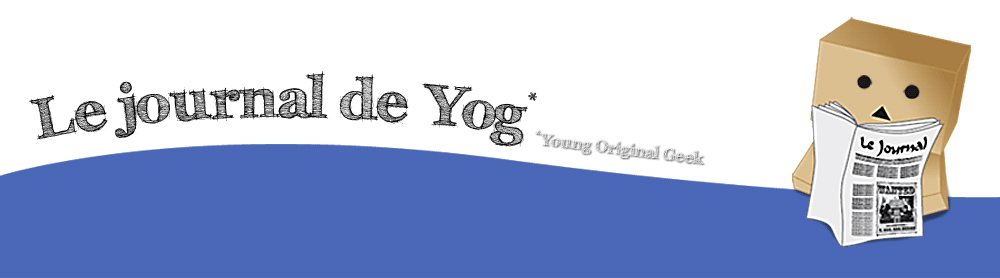 Le journal de Yog