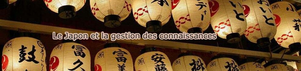 gestion des connaissances au japon (knowledge management in japan)