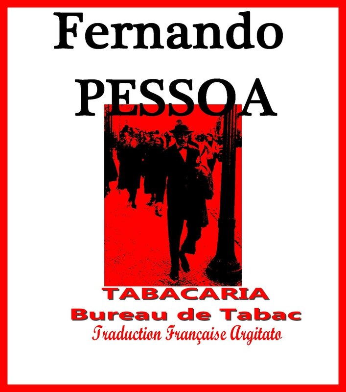 Fernando Pessoa Tabacaria Bureau de Tabac Artgitato Traduction Française
