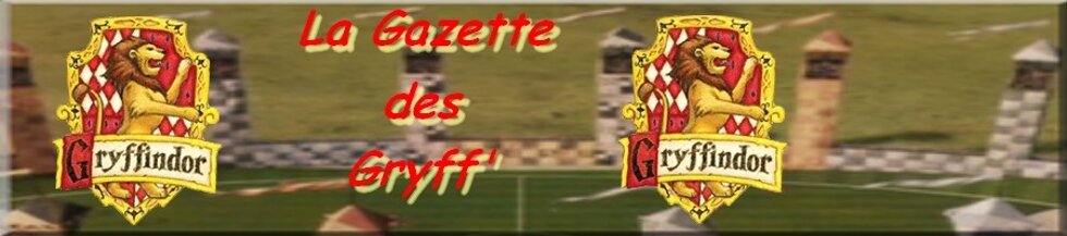 La Gazette des Gryff' !