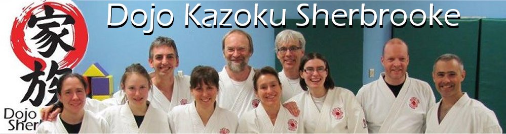 Dojo Kazoku Sherbrooke Blog