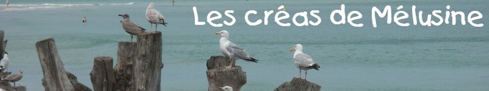 Les créas de Mélusine