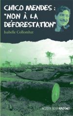 livres-chico-mendes-deforestation-big