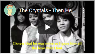 Et je m'en vais - Then I Kissed Me 03 The Crystals