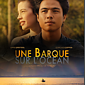 Concours : Une Barque sur l'Océan : 10 places à gagner pour assister à l'<b>avant</b> <b>première</b> du film le 25/07 à Paris !