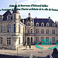 Château de Bourneau d’Edmond Möller - Raymond de Fontaines et Arsène <b>Charier</b> architecte de la ville de Fontenay le Comte