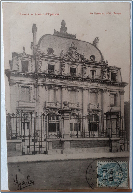 Troyes - caisse d'épargne - datée 1904
