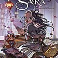 [Bande dessinée] Princesse Sara de Audrey ALWETT et <b>Nora</b> <b>MORETTI</b> - Avis littéraire