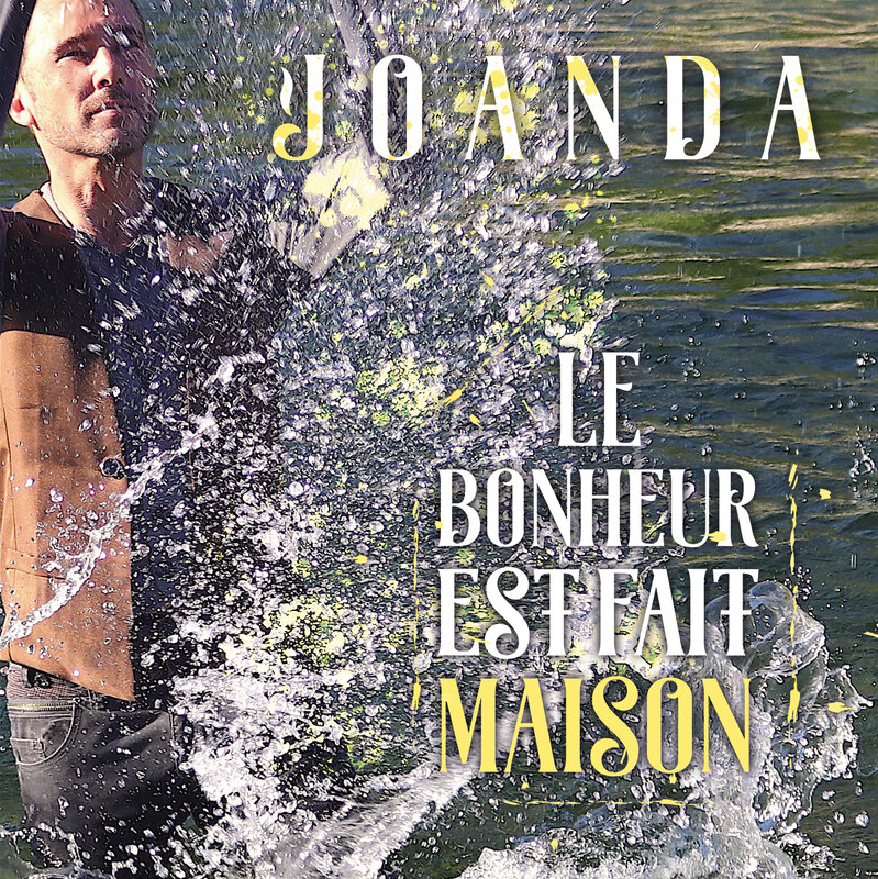 Single visuel Le Bonheur est fait Maison-Joanda