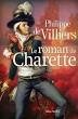Le Roman de Charette (2012)