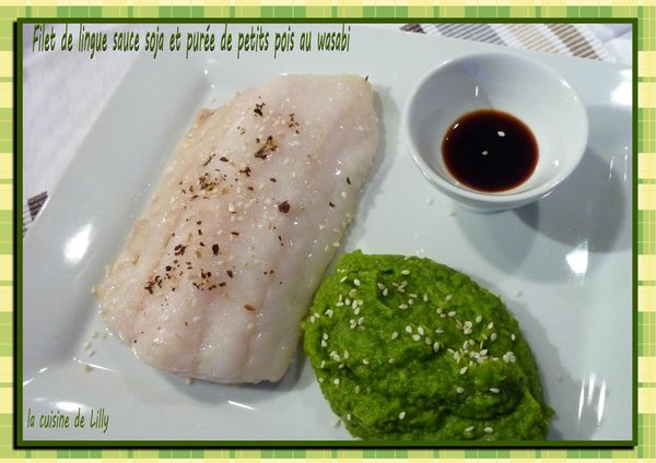 filet de lingue purée petit pois wasabi