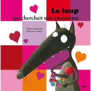 le loup qui cherchait une amoureuse