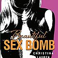 Beautiful <b>Sex</b> <b>Bomb</b> – Christina Lauren