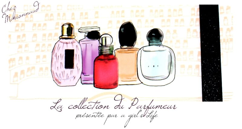 la collection du parfumeur 1