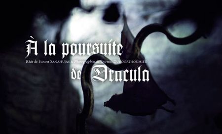 A la poursuite de Dracula