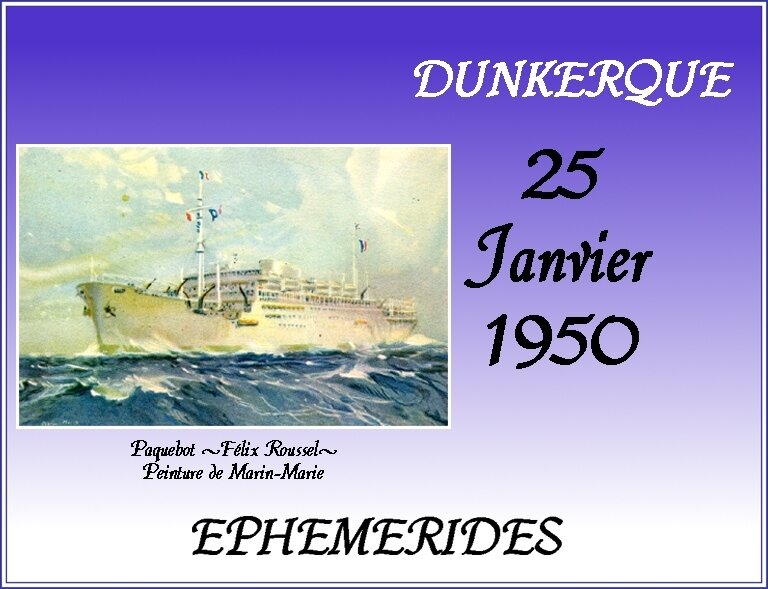 EPHEMERIDES 25 JANVIER 1950 F ROUSSEL