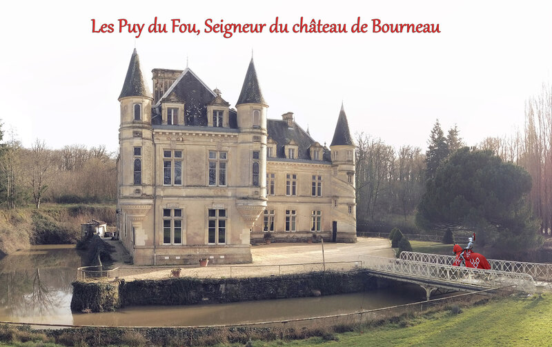 Les Puy du Fou, seigneur du château de Bourneau
