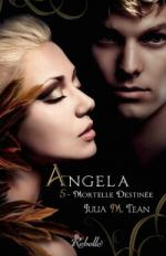 angela,-tome-5---mortelle-destinee-630548-250-400
