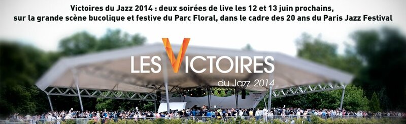 Victoires du jazz 2014 au parc floral
