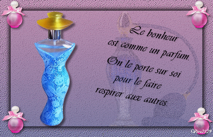 Citation le bonheur est comme un parfum. On le porte sur