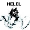 HELEL - A Sigil Burnt Deep into the Flesh (E.P.)