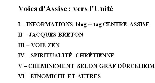 Voies d'Assise, vers l'Unité