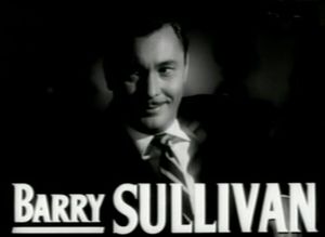 Barry_Sullivan_in_The_Bad_and_the_Beautiful_trailer