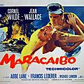 Tueurs de feux à Maracaibo - Maracaibo. <b>Cornel</b> <b>Wilde</b> (1958) 