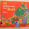 24 petites souris avant Noël, Magdalena, <b>collection</b> <b>Père</b> <b>castor</b>, éditions Flammarion 2000