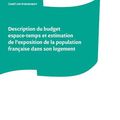 Description du budget espace-temps et estimation de <b>l</b>'exposition de la population française dans son logement