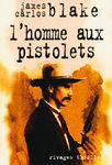 l_homme_aux_pistolets
