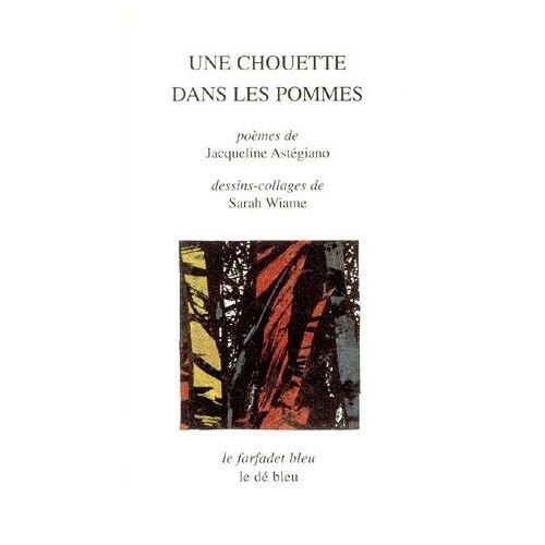 Astegiano_Jacqueline_Une_Chouette_Dans_Les_Pommes_Livre_896534585_L_1_